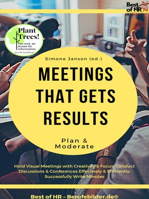 cover image of Meetings that gets Results--Plan & Moderate